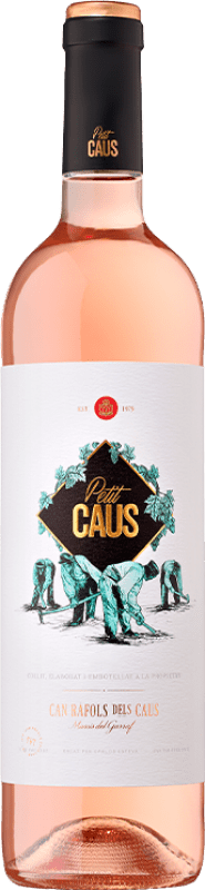 11,95 € Kostenloser Versand | Roséwein Can Ràfols Petit Caus Jung D.O. Penedès Katalonien Spanien Tempranillo, Merlot, Syrah, Cabernet Sauvignon, Cabernet Franc Flasche 75 cl