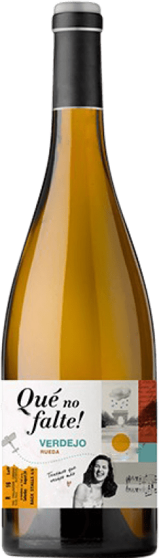 9,95 € Spedizione Gratuita | Vino bianco Qué no falte! Giovane D.O. Rueda Castilla y León Spagna Verdejo Bottiglia 75 cl